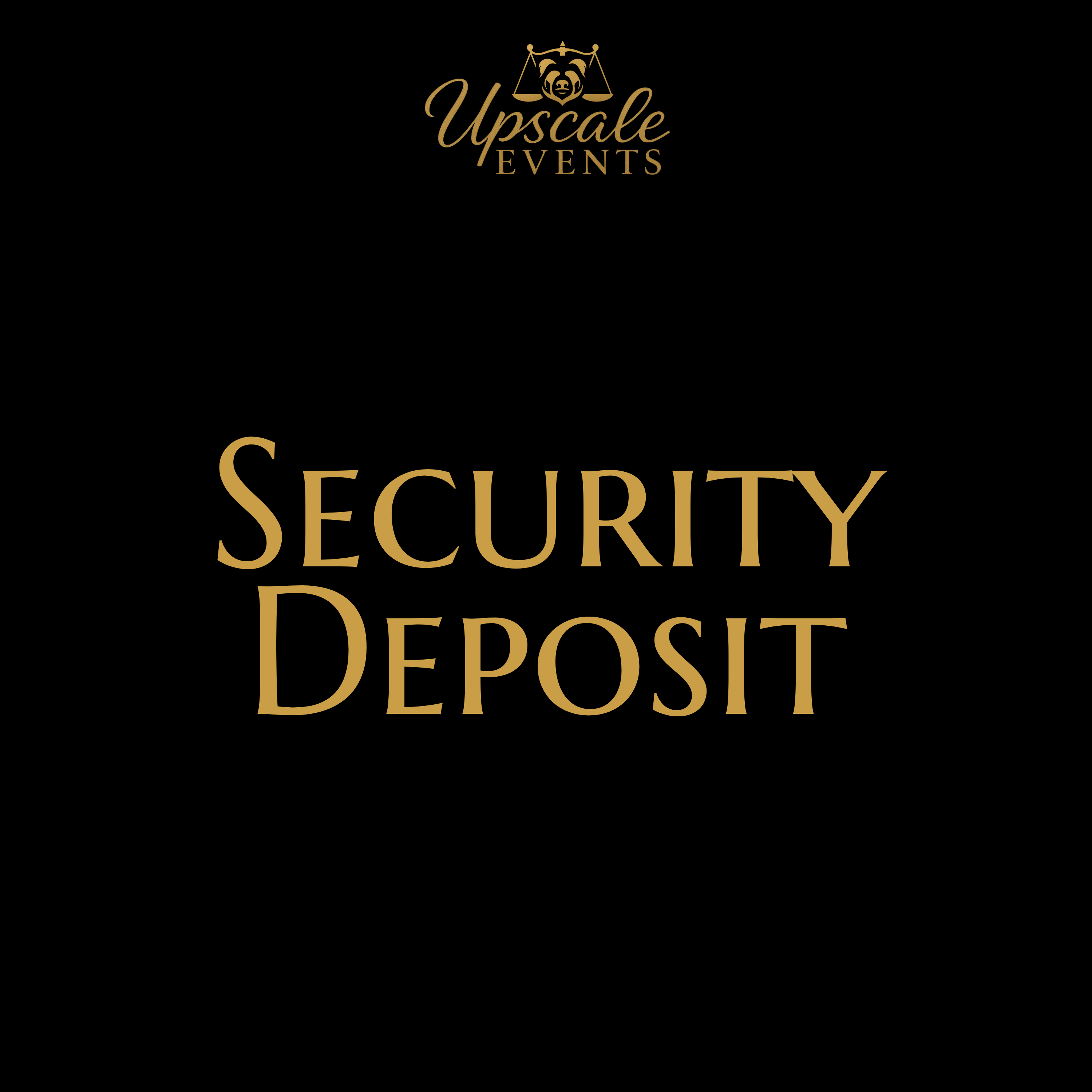 Upscale Event Booking Security Deposit