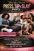 Press, Sip & Slay Private Event